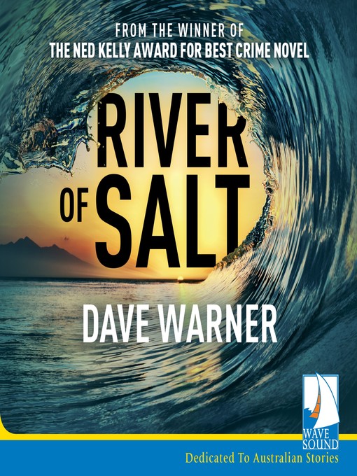 Title details for River of Salt by Dave Warner - Available